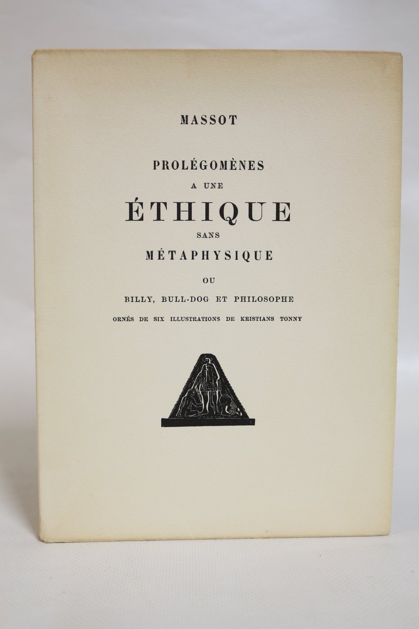 Prolégomènes à une éthique sans métaphysique ou Billy, Bull-Dog et …