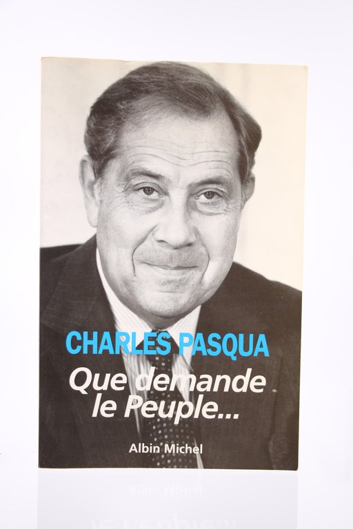 Que demande le Peuple.