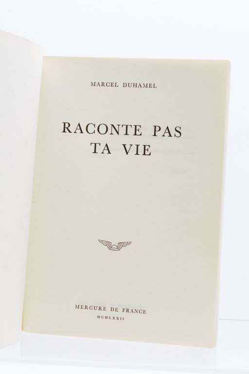 Raconte pas ta vie