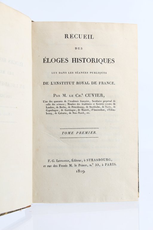 Recueil des éloges historiques lus dans les séances publiques