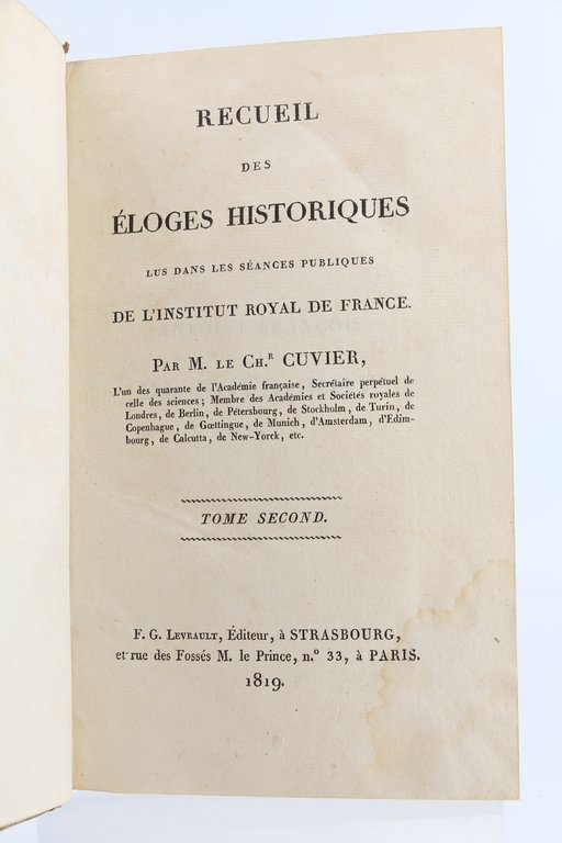 Recueil des éloges historiques lus dans les séances publiques