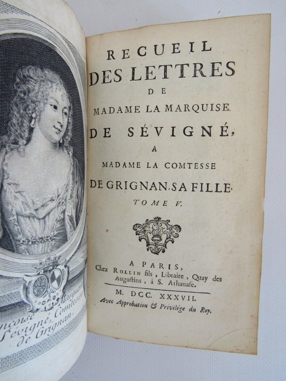 Recueil des lettres de Madame la marquise de Sévigné a …