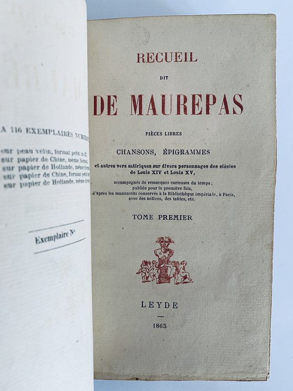 Recueil dit de Maurepas, pièces libres, chansons, épigrammes et autres …