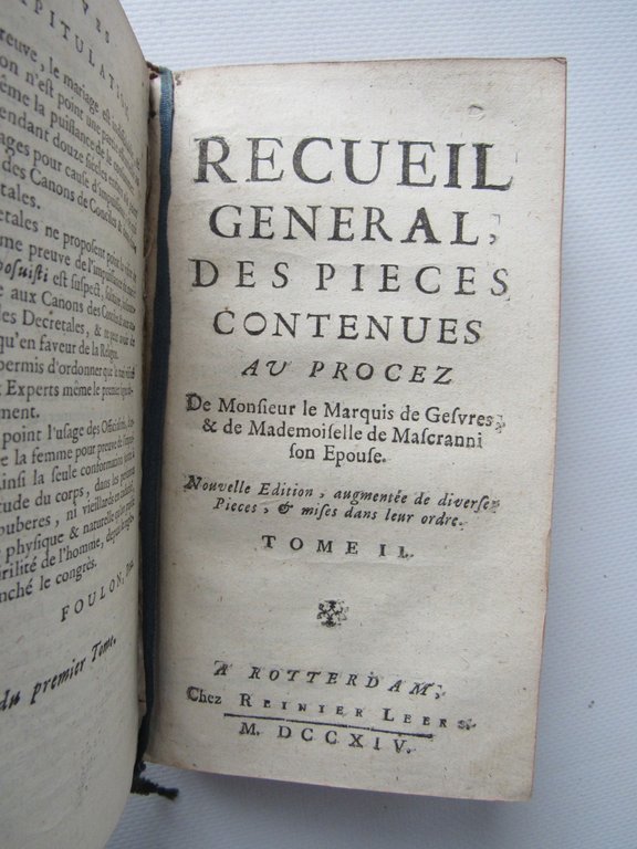 Recueil general, des pieces contenues au procez de Monsieur le …