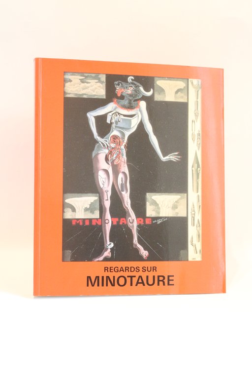 Regards sur Minotaure. La revue à tête de bête