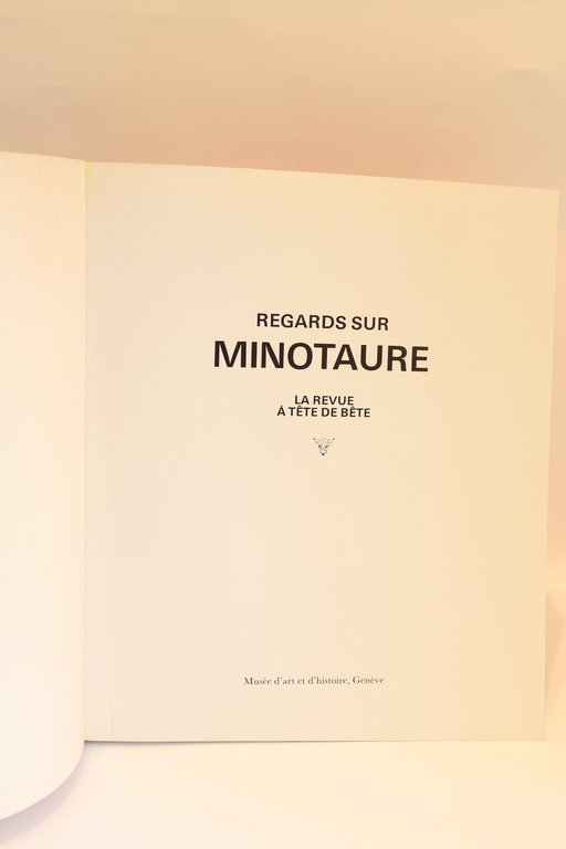 Regards sur Minotaure. La revue à tête de bête