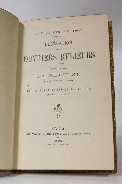 [RELIURE] Exposition de 1867. Délégation des ouvriers relieurs