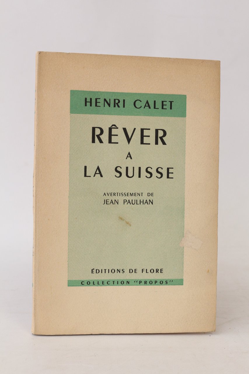 Rêver à la Suisse