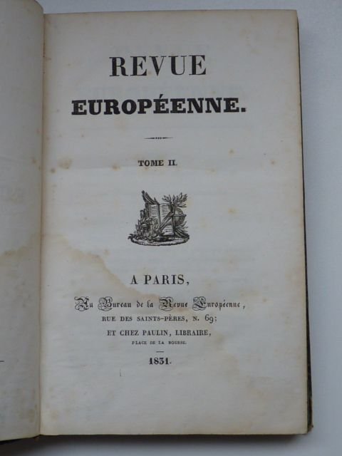 Revue Européenne, par les rédacteurs du Correspondant. (1831, 2 tomes)