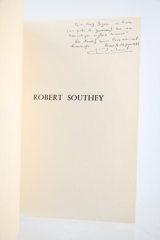 Robert Southey. L'Homme et son Temps. - L'Oeuvre. - Le …