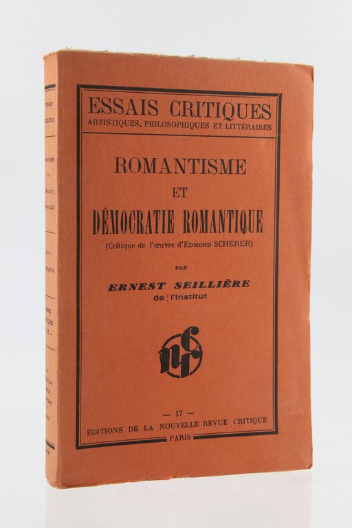 Romantisme et démocratie romantique (critique de l'oeuvre d'Edmond Scherer)