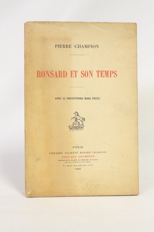 Ronsard et son temps