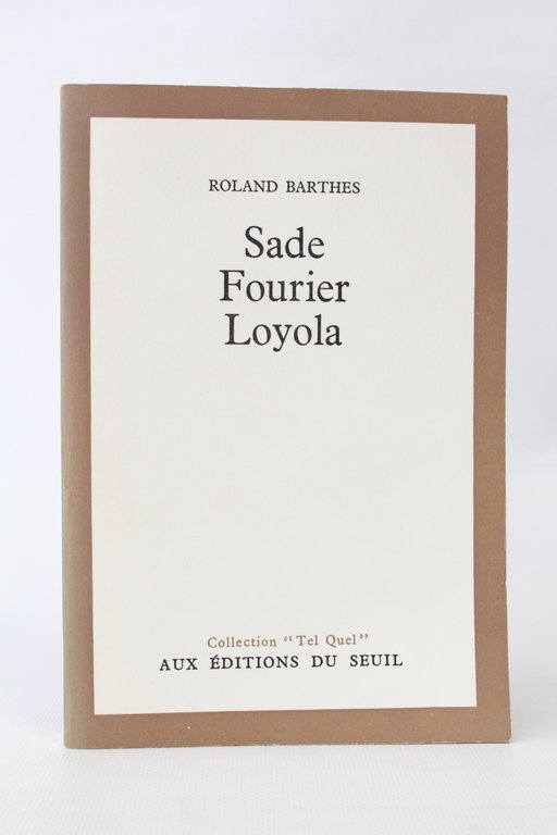 Sade Fourier Loyola