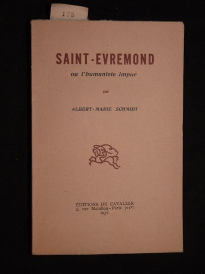 Saint-Evremond ou l'humaniste impur