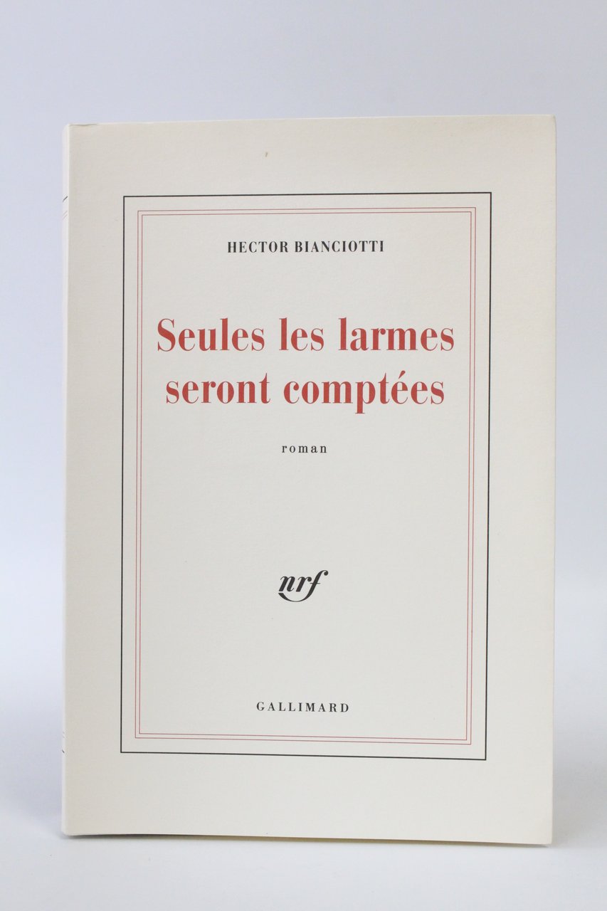 Seules les larmes seront comptées