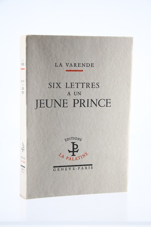 Six Lettres à un jeune Prince
