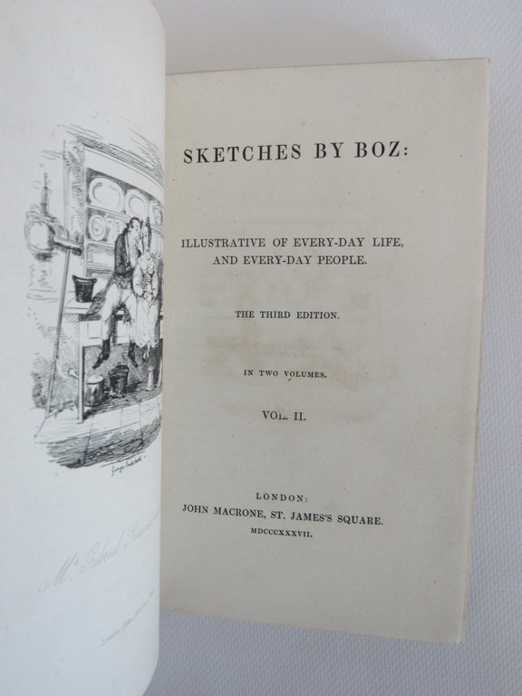 Sketches by Boz : illustrative of every-day life, and every-day …