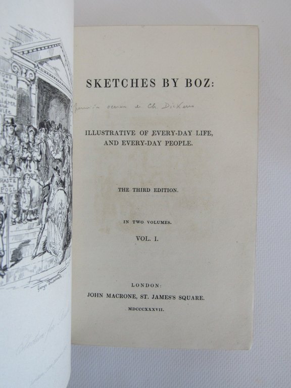 Sketches by Boz : illustrative of every-day life, and every-day …