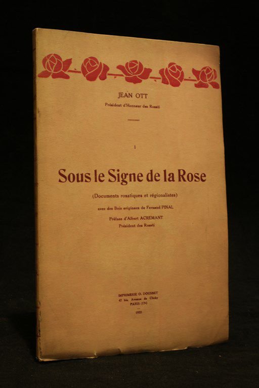 Sous le signe de la rose. I