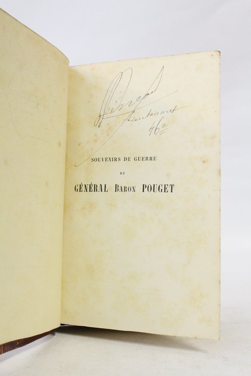 Souvenirs de guerre du général baron Pouget publiés par madame …