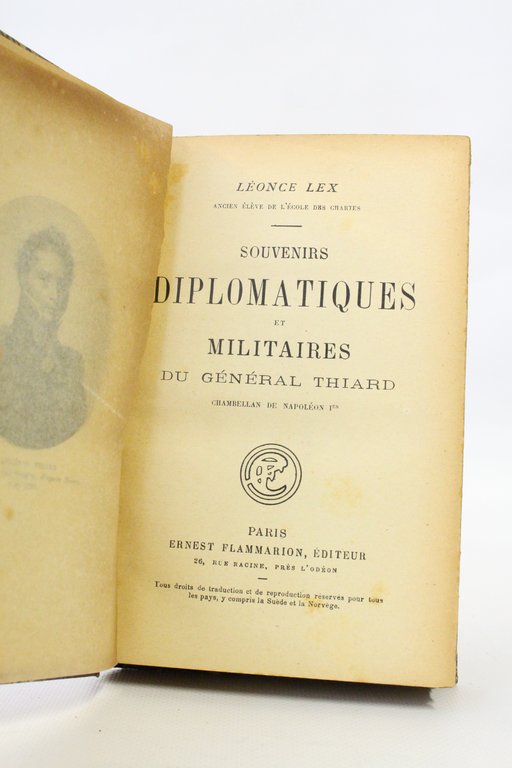 Souvenirs diplomatiques et militaires du général Thiard