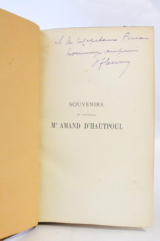 Souvenirs du général marquis Amand d'Hautpoul. Quatre mois à la …