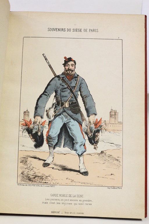 Souvenirs du siège de Paris. Les défenseurs de la capitale. …