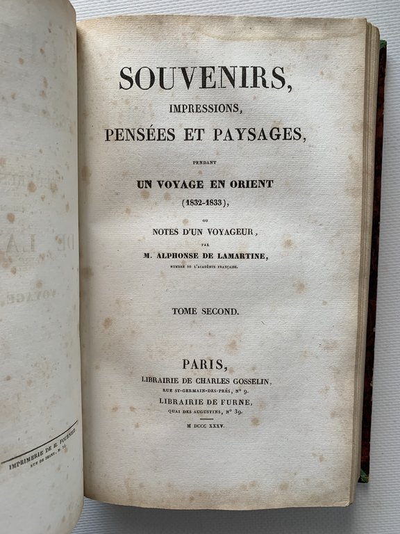 Souvenirs, impressions, pensées et paysages, pendant un voyage en Orient …