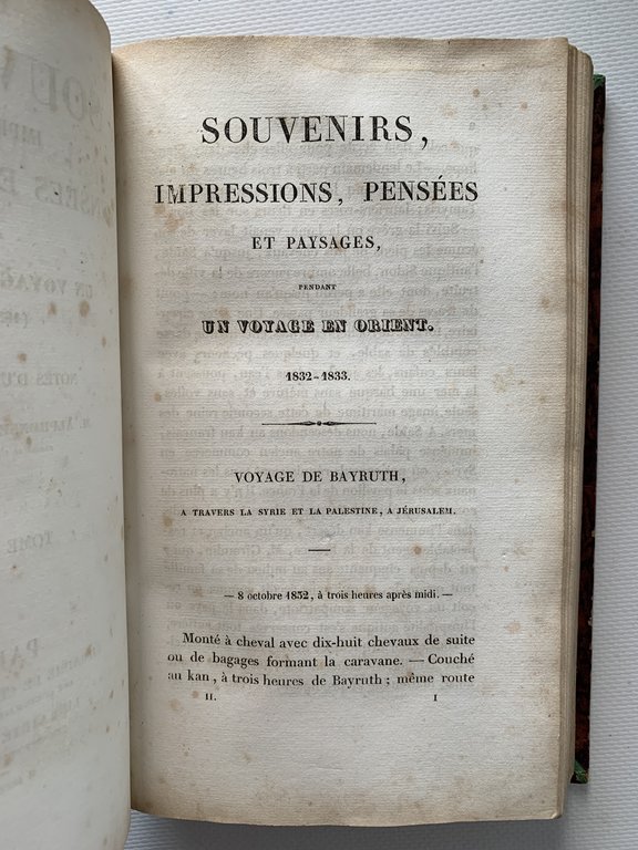 Souvenirs, impressions, pensées et paysages, pendant un voyage en Orient …