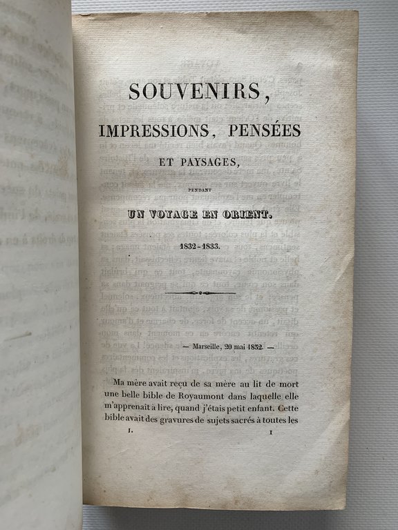 Souvenirs, impressions, pensées et paysages, pendant un voyage en Orient …