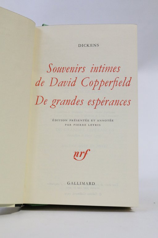 Souvenirs intimes de David Copperfield. - De grandes espérances