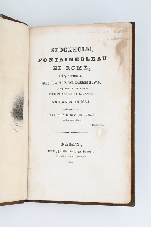 Stockholm, Fontainebleau et Rome, trilogie dramatique sur la vie de …