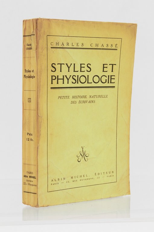 Styles et physiologie. Petite histoire naturelle des écrivains