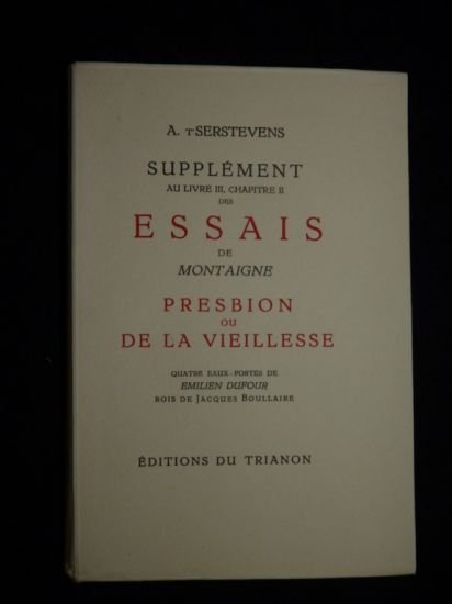 Supplément au livre III, chapitre II des Essais de Montaigne …