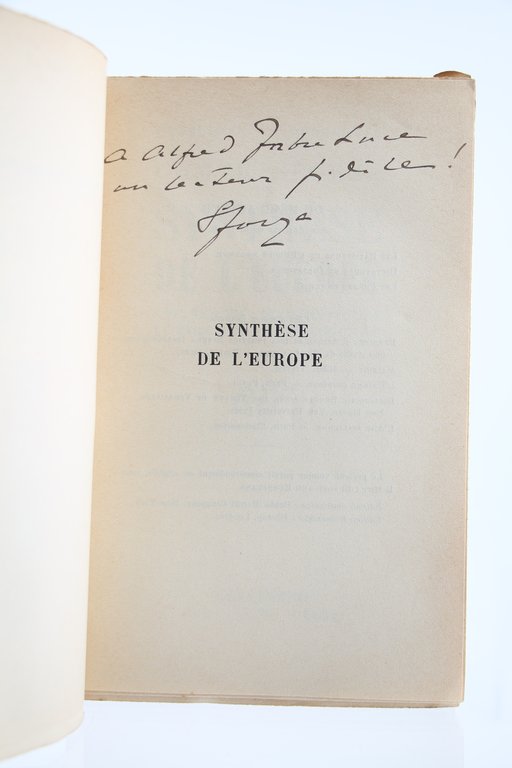 Synthèse de l'Europe. Apparentes diplomatiques et Réalités psychologiques