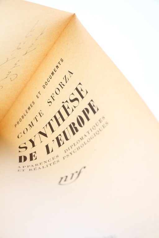 Synthèse de l'Europe. Apparentes diplomatiques et Réalités psychologiques