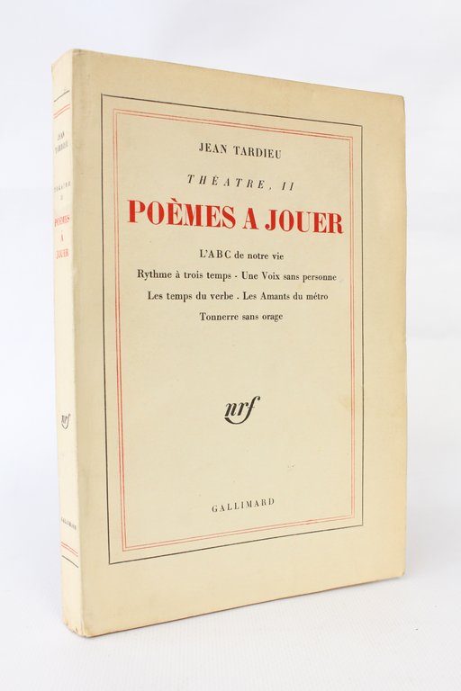 Théâtre II, Poèmes à jouer : L'abc de notre vie. …