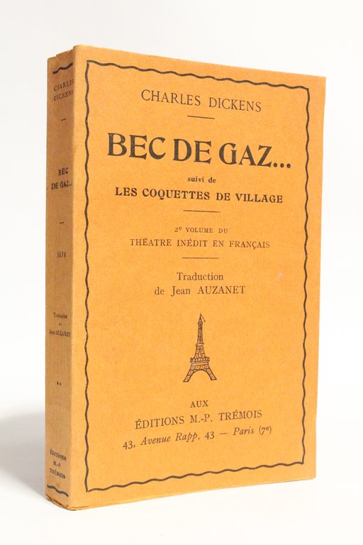 Théâtre inédit en français. Tome I : L'étrange gentleman. - …