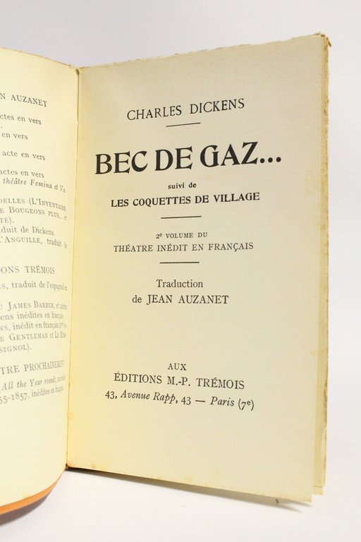 Théâtre inédit en français. Tome I : L'étrange gentleman. - …