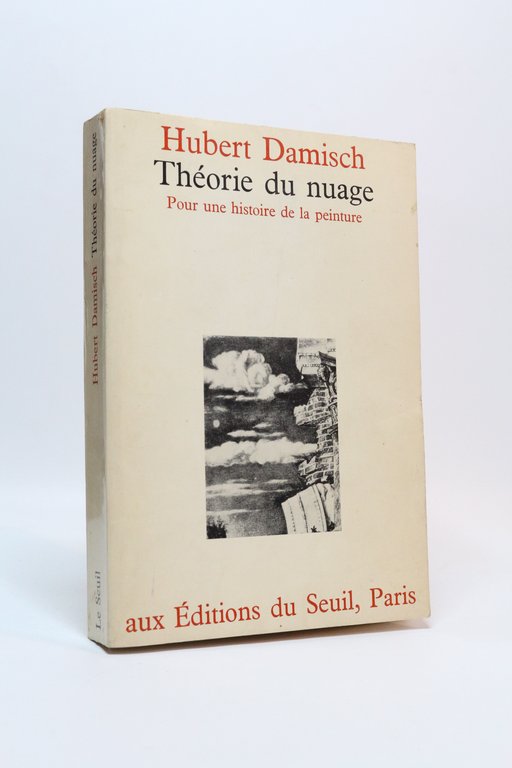 Théorie du nuage. Pour une histoire de la peinture
