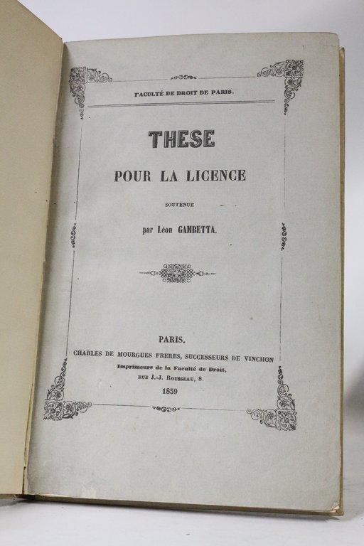 Thèse pour la licence soutenue par Léon Gambetta
