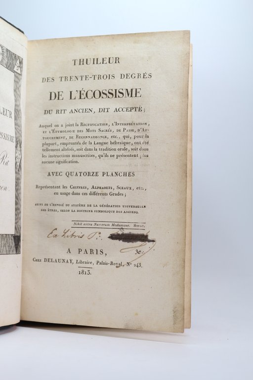[FRANC-MACONNERIE] Thuileur des trente-trois degrés de l'écossisme du rit ancien, …