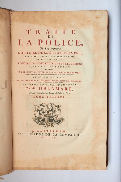 Traité de la police, Où l'on trouvera l'Histoire de son …