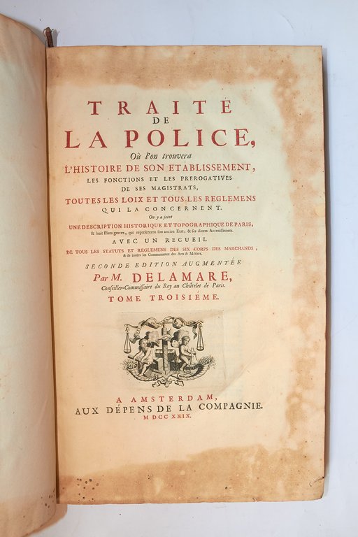 Traité de la police, Où l'on trouvera l'Histoire de son …