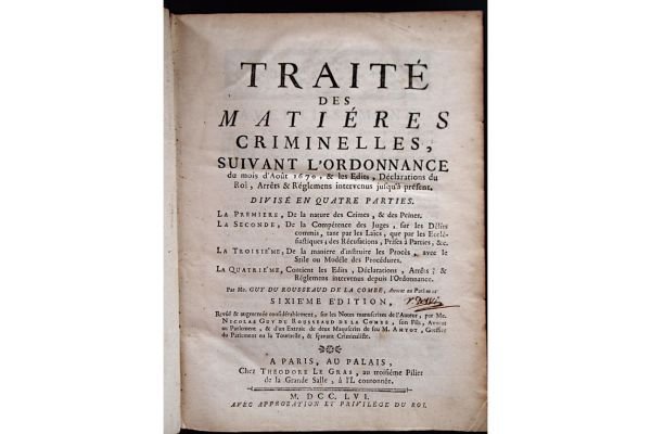 Traité des matières criminelles, suivant l'ordonnance du mois d'août 1670