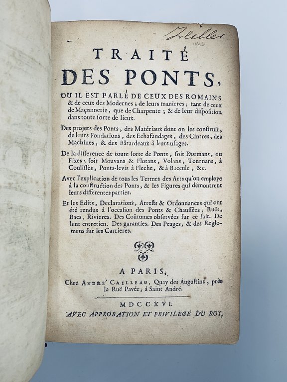 Traité des ponts, ou il est parlé de ceux des …