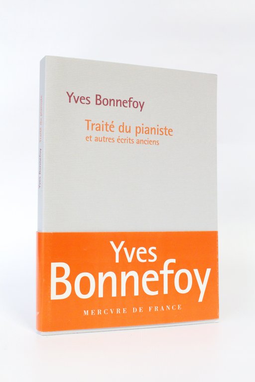 Traité du pianiste et autres écrits anciens