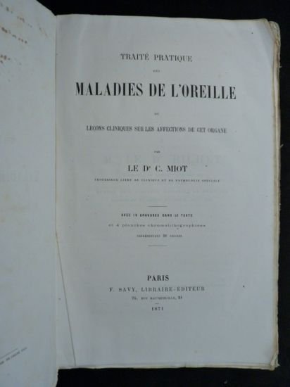 Traité pratique des maladies de l'oreille ou leçons cliniques sur …