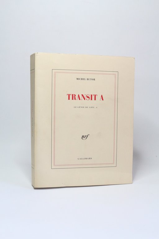 Transit A. - Transit B. Le génie du lieu 4