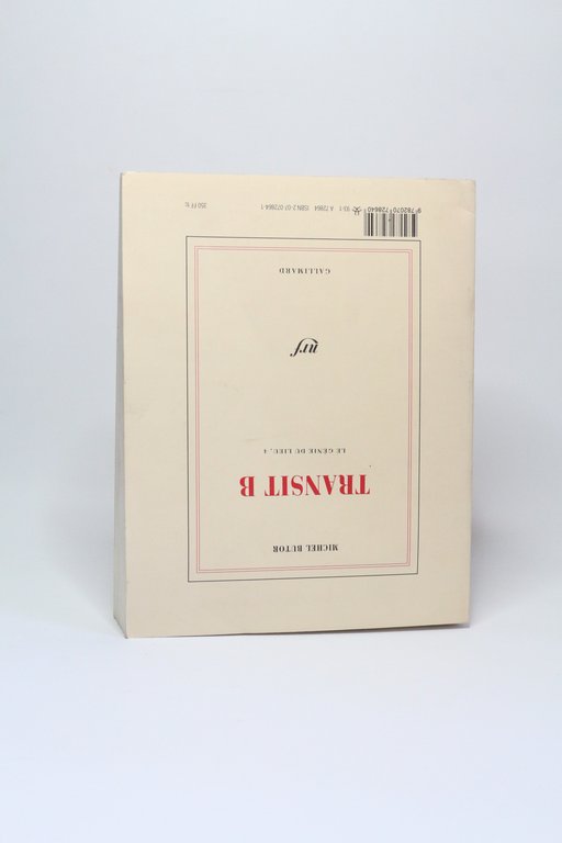 Transit A. - Transit B. Le génie du lieu 4